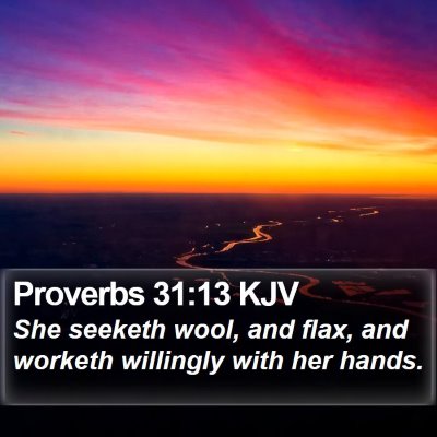 Proverbs 31:13 KJV Bible Verse Image