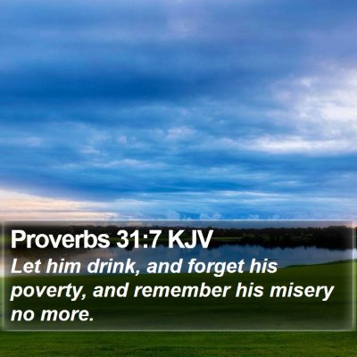 Proverbs 31:7 KJV Bible Verse Image
