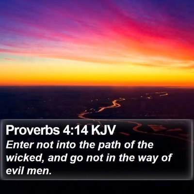 Proverbs 4:14 KJV Bible Verse Image