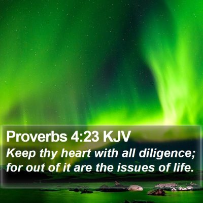 Proverbs 4:23 KJV Bible Verse Image