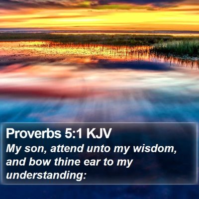 Proverbs 5:1 KJV Bible Verse Image