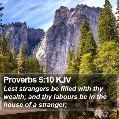 Proverbs 5:10 KJV Bible Verse Image