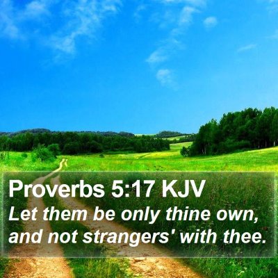 Proverbs 5:17 KJV Bible Verse Image