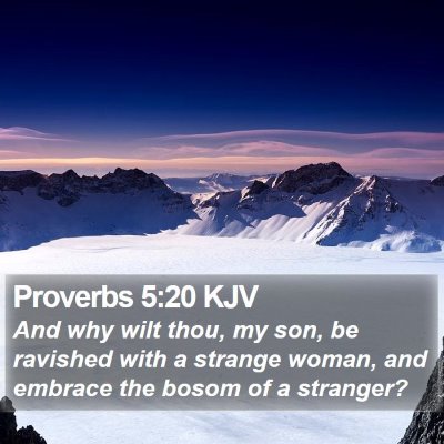 Proverbs 5:20 KJV Bible Verse Image