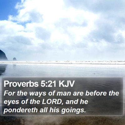 Proverbs 5:21 KJV Bible Verse Image