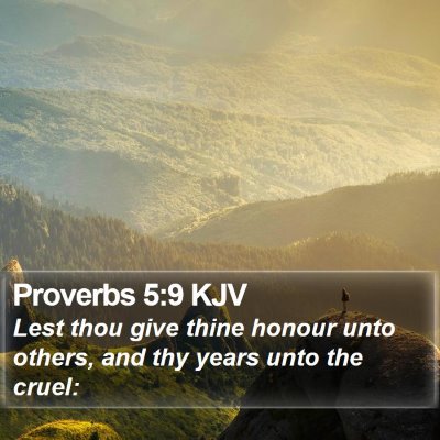 Proverbs 5:9 KJV Bible Verse Image