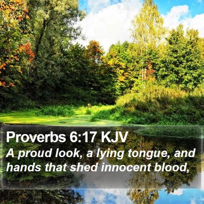 Proverbs 6:17 KJV Bible Verse Image