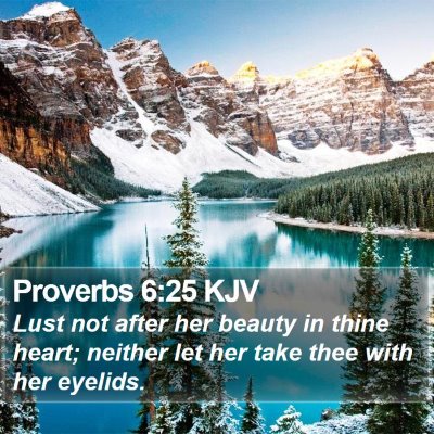 Proverbs 6:25 KJV Bible Verse Image