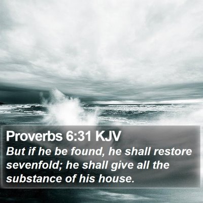 Proverbs 6:31 KJV Bible Verse Image