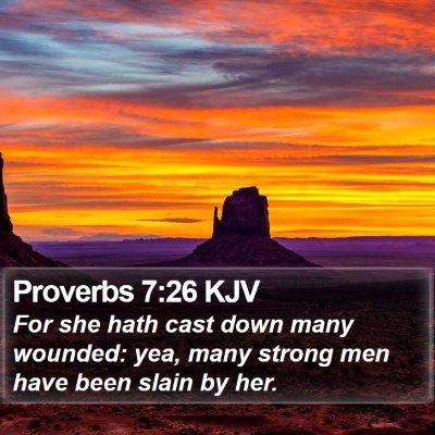 Proverbs 7:26 KJV Bible Verse Image