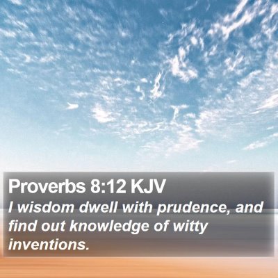 Proverbs 8:12 KJV Bible Verse Image