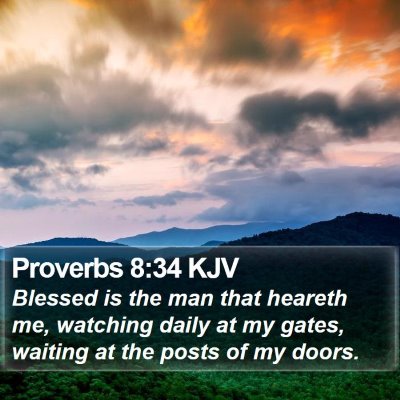 Proverbs 8:34 KJV Bible Verse Image