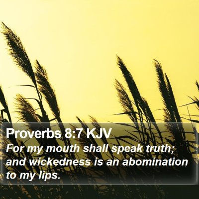 Proverbs 8:7 KJV Bible Verse Image