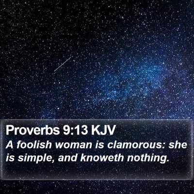 Proverbs 9:13 KJV Bible Verse Image