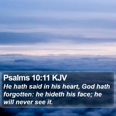 Psalms 10:11 KJV Bible Verse Image