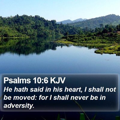 Psalms 10:6 KJV Bible Verse Image