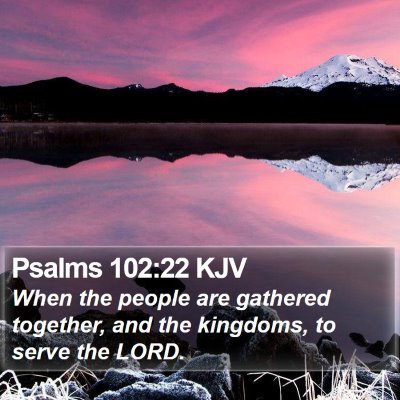 Psalms 102:22 KJV Bible Verse Image