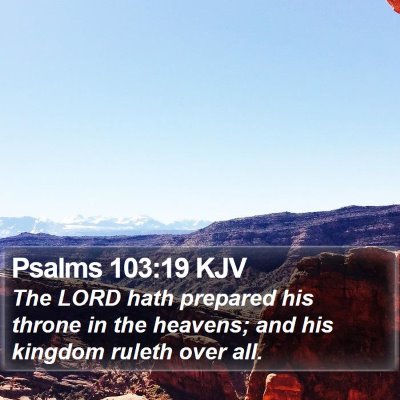 Psalms 103:19 KJV Bible Verse Image