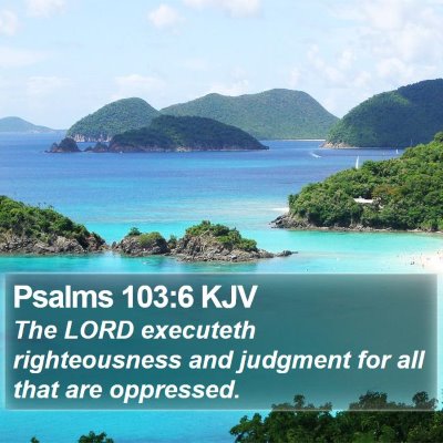 Psalms 103:6 KJV Bible Verse Image