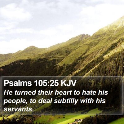Psalms 105:25 KJV Bible Verse Image