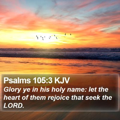 Psalms 105:3 KJV Bible Verse Image
