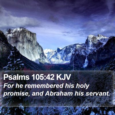 Psalms 105:42 KJV Bible Verse Image