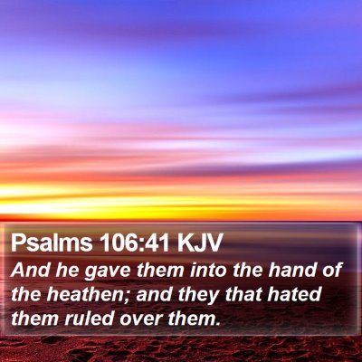 Psalms 106:41 KJV Bible Verse Image