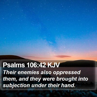 Psalms 106:42 KJV Bible Verse Image