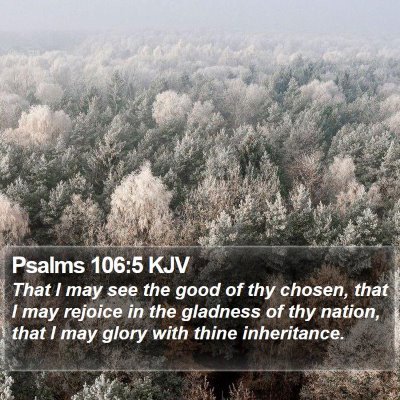Psalms 106:5 KJV Bible Verse Image