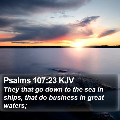 Psalms 107:23 KJV Bible Verse Image