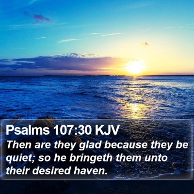 Psalms 107:30 KJV Bible Verse Image