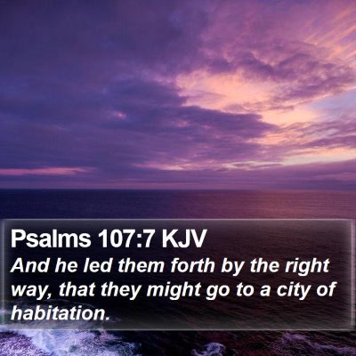 Psalms 107:7 KJV Bible Verse Image