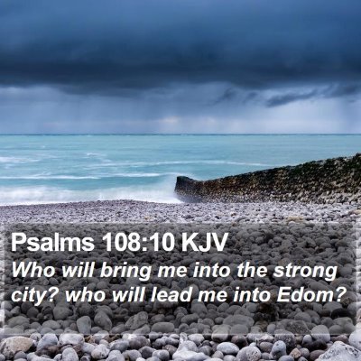 Psalms 108:10 KJV Bible Verse Image