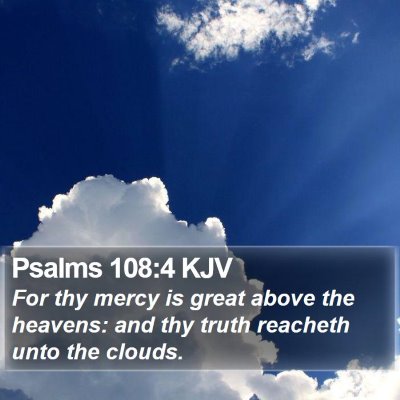 Psalms 108:4 KJV Bible Verse Image