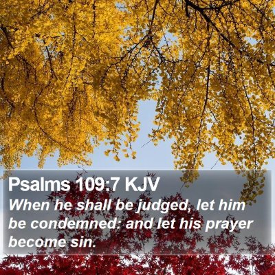 Psalms 109:7 KJV Bible Verse Image