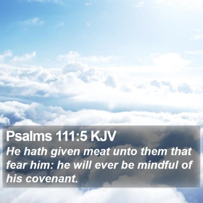 Psalms 111:5 KJV Bible Verse Image