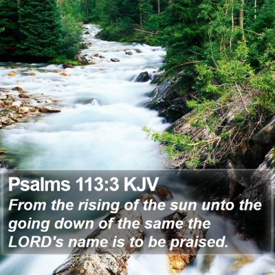 Psalms 113:3 KJV Bible Verse Image
