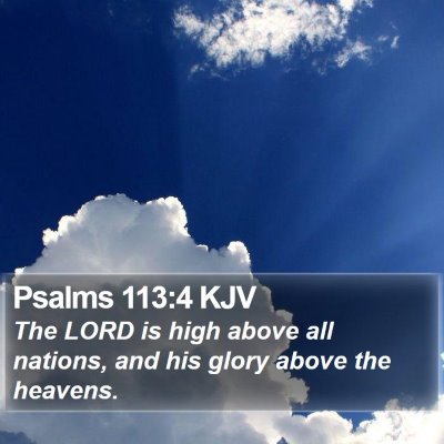 Psalms 113:4 KJV Bible Verse Image