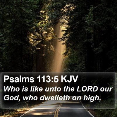 Psalms 113:5 KJV Bible Verse Image
