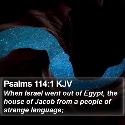 Psalms 114:1 KJV Bible Verse Image