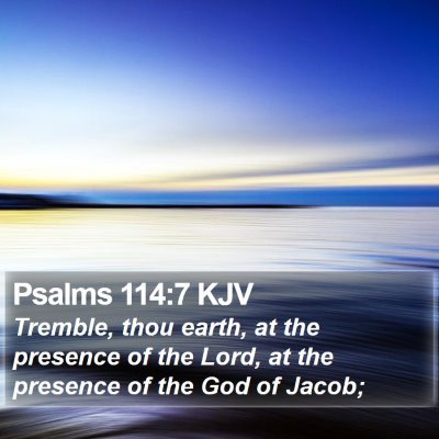 Psalms 114:7 KJV Bible Verse Image