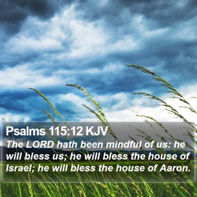 Psalms 115:12 KJV Bible Verse Image