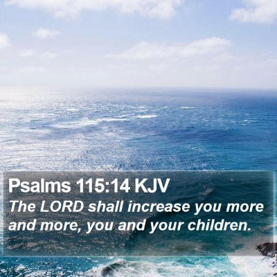Psalms 115:14 KJV Bible Verse Image