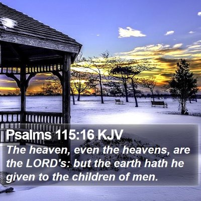 Psalms 115:16 KJV Bible Verse Image