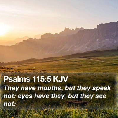 Psalms 115:5 KJV Bible Verse Image