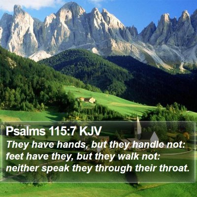 Psalms 115:7 KJV Bible Verse Image