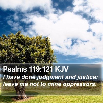Psalms 119:121 KJV Bible Verse Image