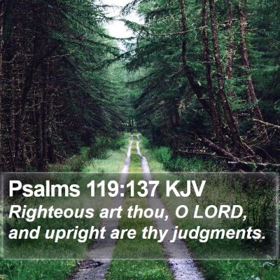 Psalms 119:137 KJV Bible Verse Image