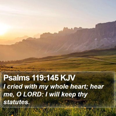 Psalms 119:145 KJV Bible Verse Image