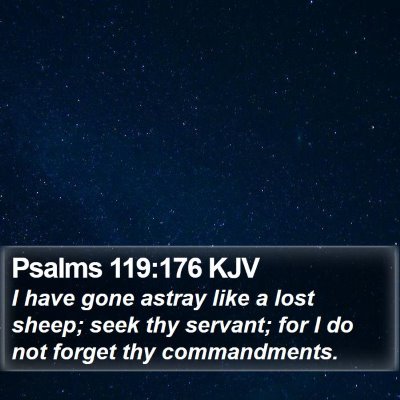 Psalms 119:176 KJV Bible Verse Image